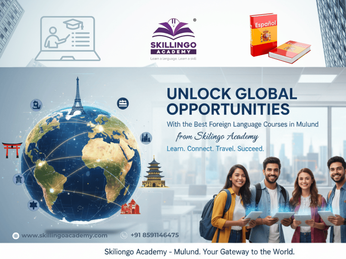 Learn Spanish, French, German & more at Skillingo Academy. Join the best foreign language courses in Mulund with expert trainers & flexible batches.